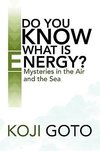 Do You Know What Is Energy?