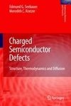 Charged Semiconductor Defects