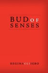 Bud Of Senses