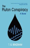 The Pluton Conspiracy