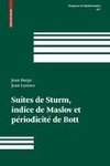 Suites de Sturm, indice de Maslov et périodicité de Bott