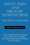 Pelvic Pain and Organic Dysfunction