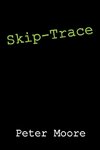 Skip-Trace