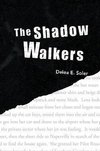 The Shadow Walkers