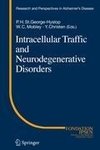 Intracellular Traffic and Neurodegenerative Disorders