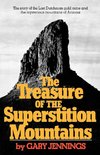 The Treasure of the Superstition Mountains