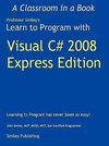 Learn to Program with Visual C# 2008 Express