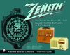 ZENITH RADIO THE GLORY YEARS 1