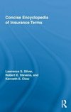 Silver, L: Concise Encyclopedia of Insurance Terms