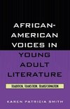 African-American Voices in Young Adult Literature