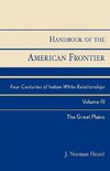 Handbook of the American Frontier, Volume III