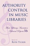 Authority Control in Music Libraries