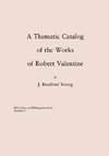 Thematic Catalog of the Works of Robert Valentine