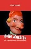 Rolle abwärts