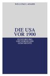 Die USA vor 1900