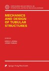 Mechanics and Design of Tubular Structures