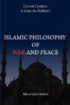 Islamic Philosophy of War and Peace