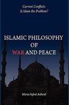 Islamic Philosophy of War and Peace