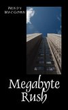 Megabyte Rush