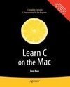 Learn C on the Mac