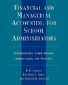 Financial and Managerial Accounting for School Administrators