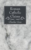 Roman Catholic Claims