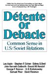 Detente or Debacle