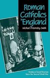 Roman Catholics in England