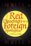 Red Daughters in a Foreign Spotlight