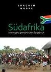 Südafrika - mein ganz persönliches Tagebuch