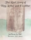 The Real Story of King Arthur and Excalibur