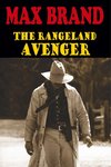 The Rangeland Avenger