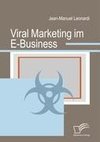 Viral Marketing im E-Business