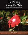 The Poems of Henry Van Dyke