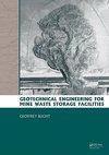 Blight, G: Geotechnical Engineering for Mine Waste Storage F