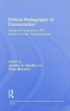 Sandlin, J: Critical Pedagogies of Consumption