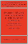 Politics, Finance and the Church in the Reign of Edward II