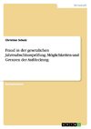 Fraud in der gesetzlichen Jahresabschlussprüfung. Möglichkeiten und Grenzen der Aufdeckung