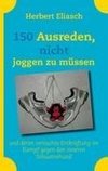 150 Ausreden, nicht joggen zu müssen