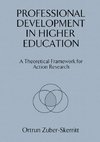 Zuber-Skerritt, O: Professional Development in Higher Educat