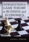 Introduction to Game Theory in Business and Economics