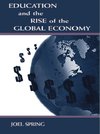 Education and the Rise of the Global Economy