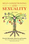 Self-Conditioning and Sexuality