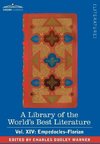 A Library of the World's Best Literature - Ancient and Modern - Vol. XIV (Forty-Five Volumes); Empedocles-Florian