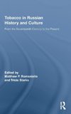 Romaniello, M: Tobacco in Russian History and Culture