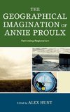 The Geographical Imagination of Annie Proulx