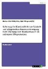 Sicherung der Kontinuität der medizinisch- und pflegerischen Patientenversorgung beim Übergang vom Krankenhaus in die ambulante Pflegesituation