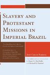 SLAVERY & PROTESTANT MISSIONS PB