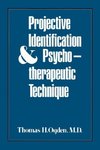 Projective Identification and Psychotherapeutic Technique