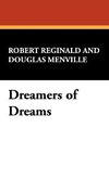 Dreamers of Dreams